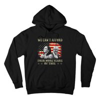 CanT Afford Four More Years Of This Tim Walz Election 2024 Hoodie