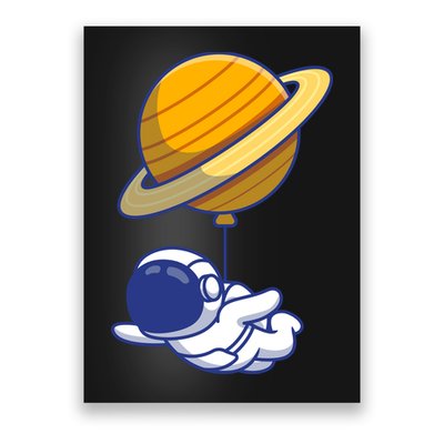 Cute Astronaut Floating On With Saturn Balloon Poster