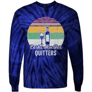 Corks Are For Quitters Retro Wine Lover Tie-Dye Long Sleeve Shirt