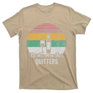 Corks Are For Quitters Retro Wine Lover T-Shirt