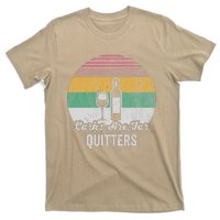 Corks Are For Quitters Retro Wine Lover T-Shirt