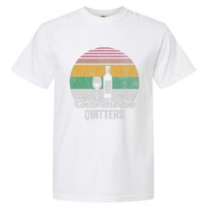 Corks Are For Quitters Retro Wine Lover Garment-Dyed Heavyweight T-Shirt