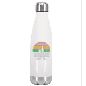 Corks Are For Quitters Retro Wine Lover Stainless Steel Insulated Water Bottle