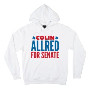 Colin Allred For Senate Hoodie