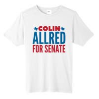 Colin Allred For Senate Tall Fusion ChromaSoft Performance T-Shirt