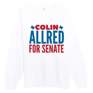 Colin Allred For Senate Premium Crewneck Sweatshirt