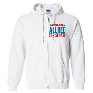 Colin Allred For Senate Full Zip Hoodie