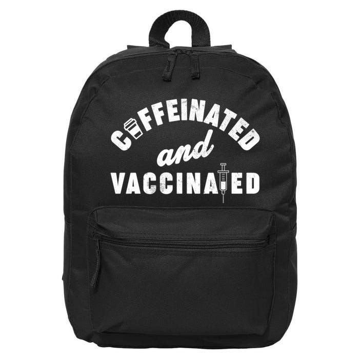 Caffeinated And Vaccinated 16 in Basic Backpack