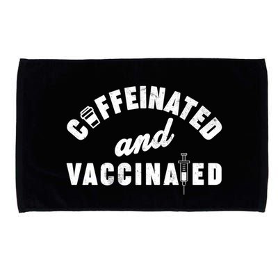 Caffeinated And Vaccinated Microfiber Hand Towel