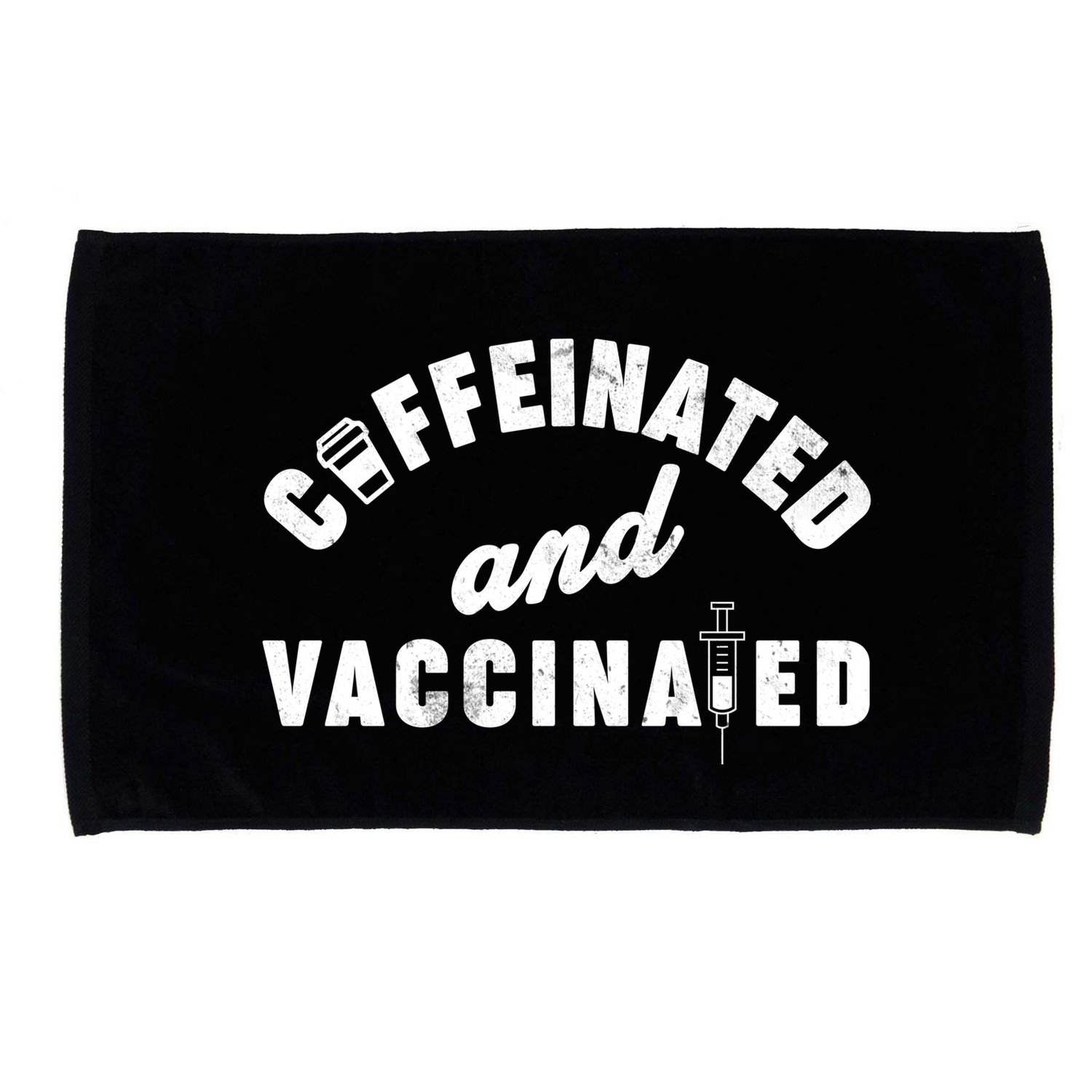 Caffeinated And Vaccinated Microfiber Hand Towel