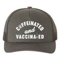 Caffeinated And Vaccinated Yupoong Adult 5-Panel Trucker Hat