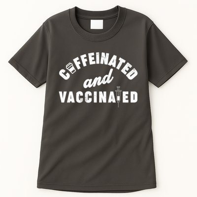 Caffeinated And Vaccinated Tall T-Shirt