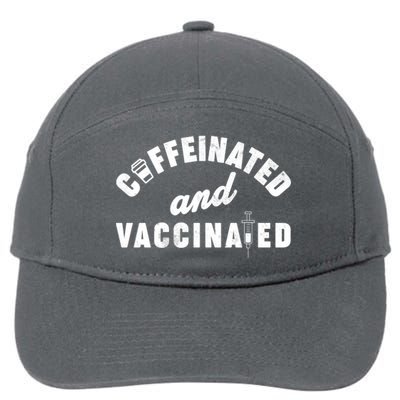 Caffeinated And Vaccinated 7-Panel Snapback Hat