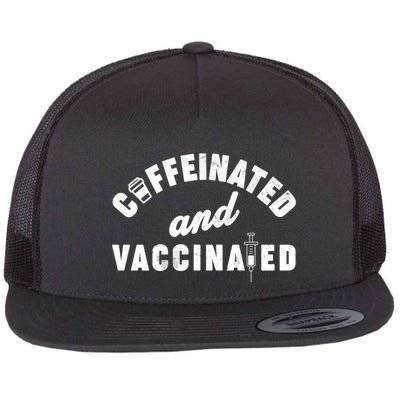 Caffeinated And Vaccinated Flatbill Hat