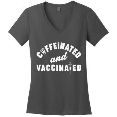 Caffeinated And Vaccinated Women's V-Neck T-Shirt