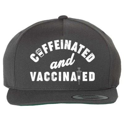 Caffeinated And Vaccinated Wool Snapback Cap