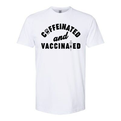 Caffeinated And Vaccinated Softstyle CVC T-Shirt