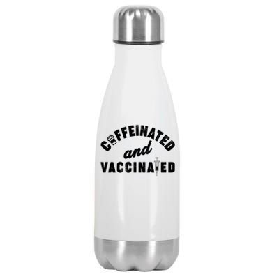 Caffeinated And Vaccinated Stainless Steel Insulated Water Bottle