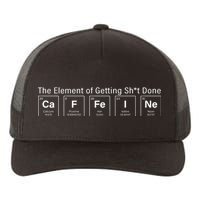 Caffeine The Element Of Getting Shit Done Yupoong Adult 5-Panel Trucker Hat