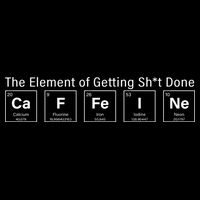 Caffeine The Element Of Getting Shit Done Daily Commute Backpack