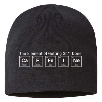 Caffeine The Element Of Getting Shit Done Sustainable Beanie