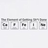 Caffeine The Element Of Getting Shit Done Garment-Dyed Sweatshirt