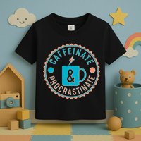 Caffinate & Procrastinate Toddler T-Shirt