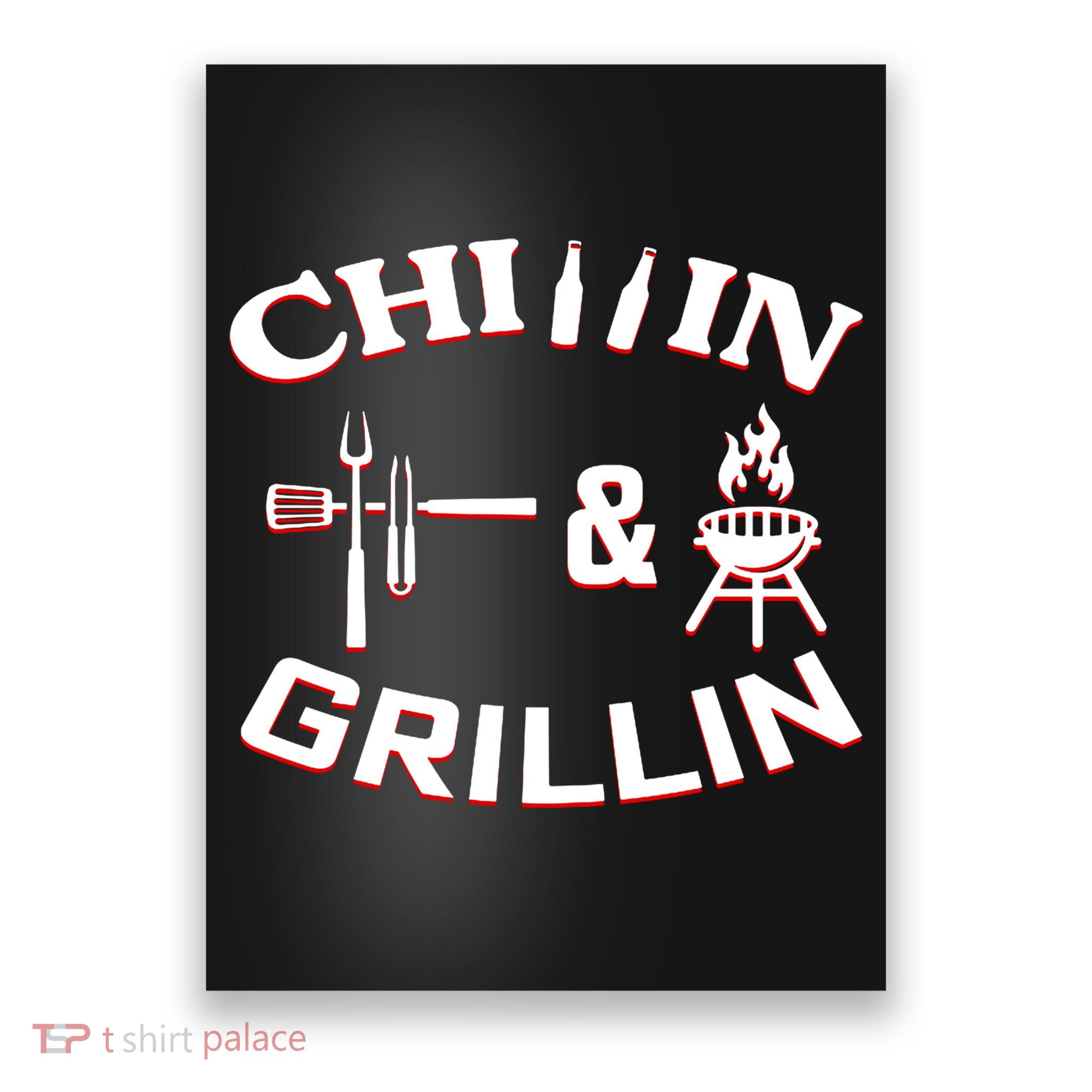Chillin And Grillin BBQ Cooking Poster