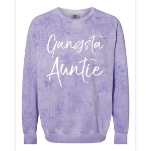 Cute Aunt Gift From Niece And Nephew Funny Gift Gangsta Auntie Gift Colorblast Crewneck Sweatshirt