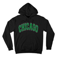 Chicago Arched Green Text Hoodie