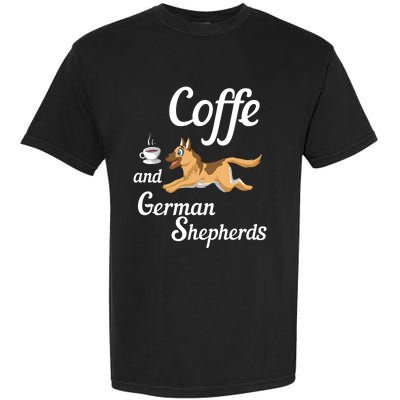 Coffee And German Shepherds Garment-Dyed Heavyweight T-Shirt