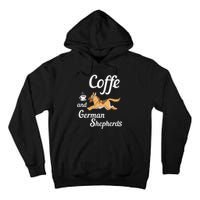 Coffee And German Shepherds Tall Hoodie