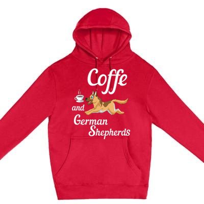 Coffee And German Shepherds Premium Pullover Hoodie