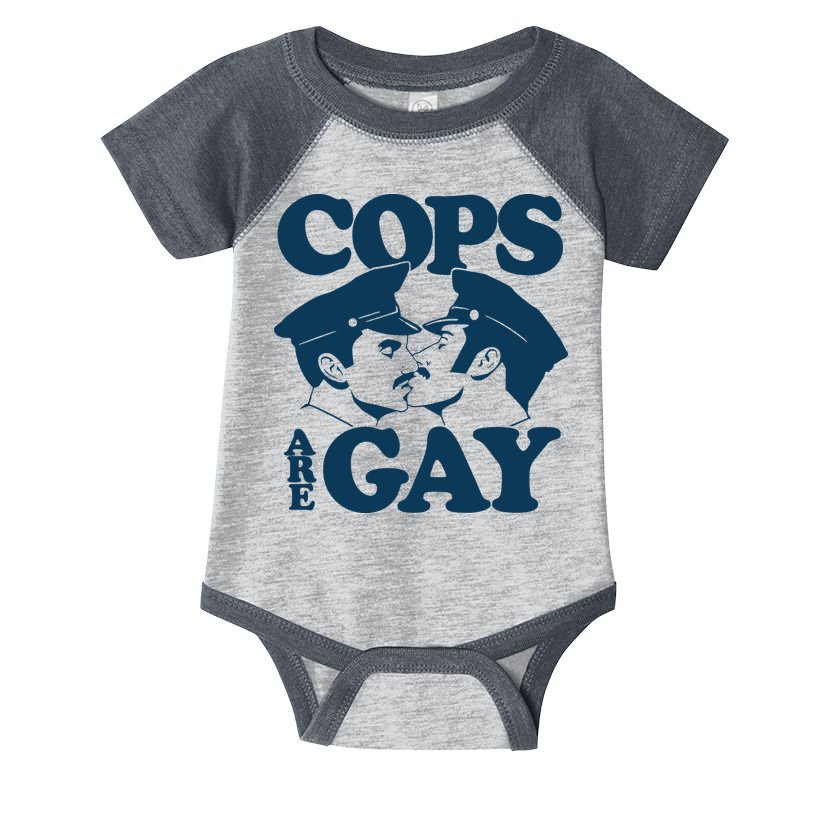 COPS ARE GAY Infant Baby Jersey Bodysuit
