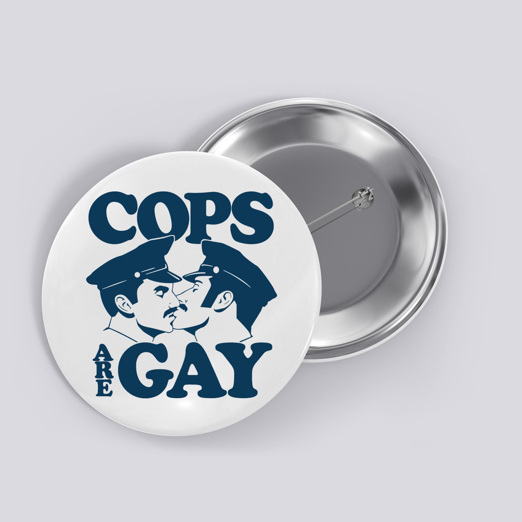 COPS ARE GAY Button