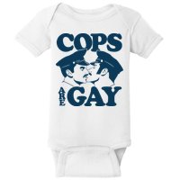 COPS ARE GAY Baby Bodysuit