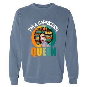 Capricorn Afro Girl Queen Facts Black History Month Black Proud Garment-Dyed Sweatshirt