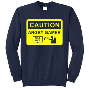 Caution Angry Gamer Tall Sweatshirt