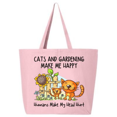 Cats And Gardening Make Me Happy Humans Make My Head Hurt 25L Jumbo Tote