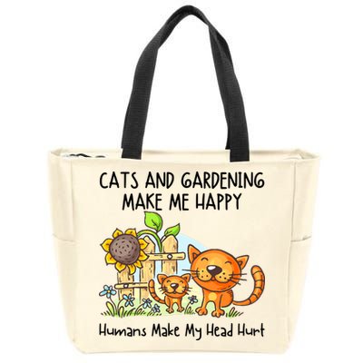 Cats And Gardening Make Me Happy Humans Make My Head Hurt Zip Tote Bag