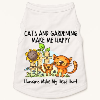Cats And Gardening Make Me Happy Humans Make My Head Hurt Doggie Tank