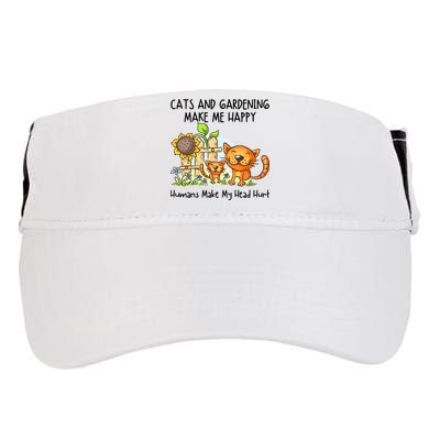 Cats And Gardening Make Me Happy Humans Make My Head Hurt Adult Drive Performance Visor