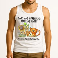 Cats And Gardening Make Me Happy Humans Make My Head Hurt Tank Top