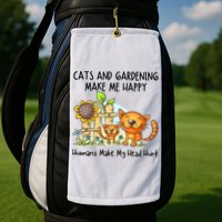 Cats And Gardening Make Me Happy Humans Make My Head Hurt Golf Towel