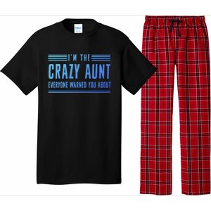 Crazy Aunt Gift For Sisters And Proud Aunts Gift Pajama Set