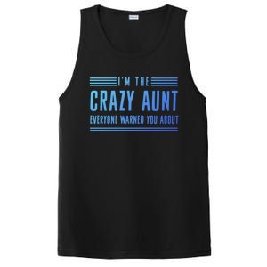 Crazy Aunt Gift For Sisters And Proud Aunts Gift PosiCharge Competitor Tank