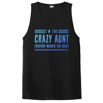 Crazy Aunt Gift For Sisters And Proud Aunts Gift PosiCharge Competitor Tank