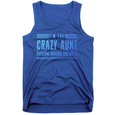 Crazy Aunt Gift For Sisters And Proud Aunts Gift Tank Top