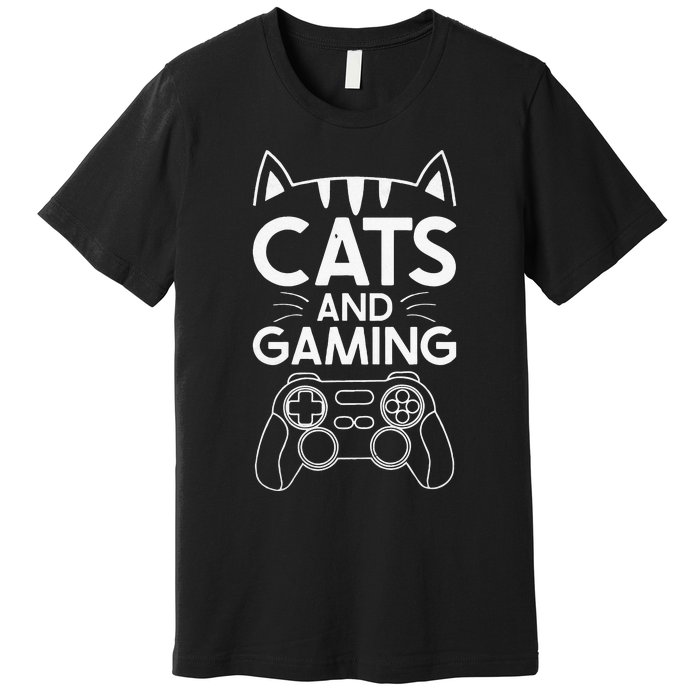 Cats And Gaming Funny Cat Lover Gaming Gift Gamer Premium T-Shirt