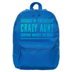 Crazy Aunt Gift For Sisters And Proud Aunts Gift 16 in Basic Backpack